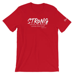 Strong - Unisex T-Shirt