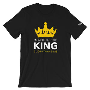 I'm a Child of the King (Yellow) - Unisex T-Shirt