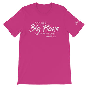 God Has Big Plans - Unisex T-Shirt