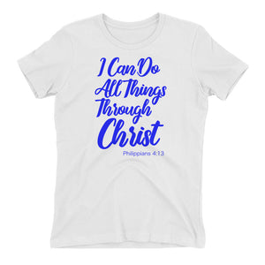 I Can Do All Things - Women's Fashion Fit